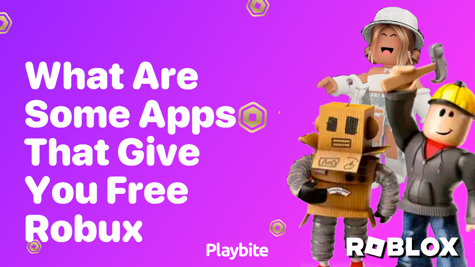 Discovering Apps That Give You Free Robux