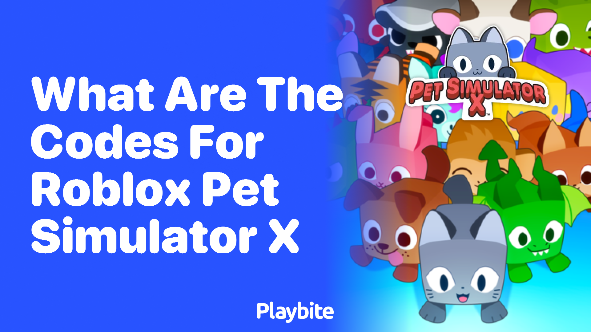 What are the Codes for Roblox Pet Simulator X?