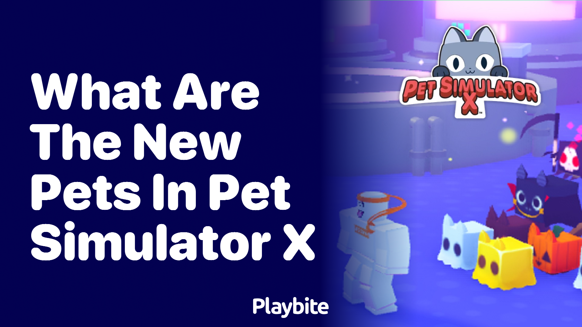 What Are the New Pets in Pet Simulator X?