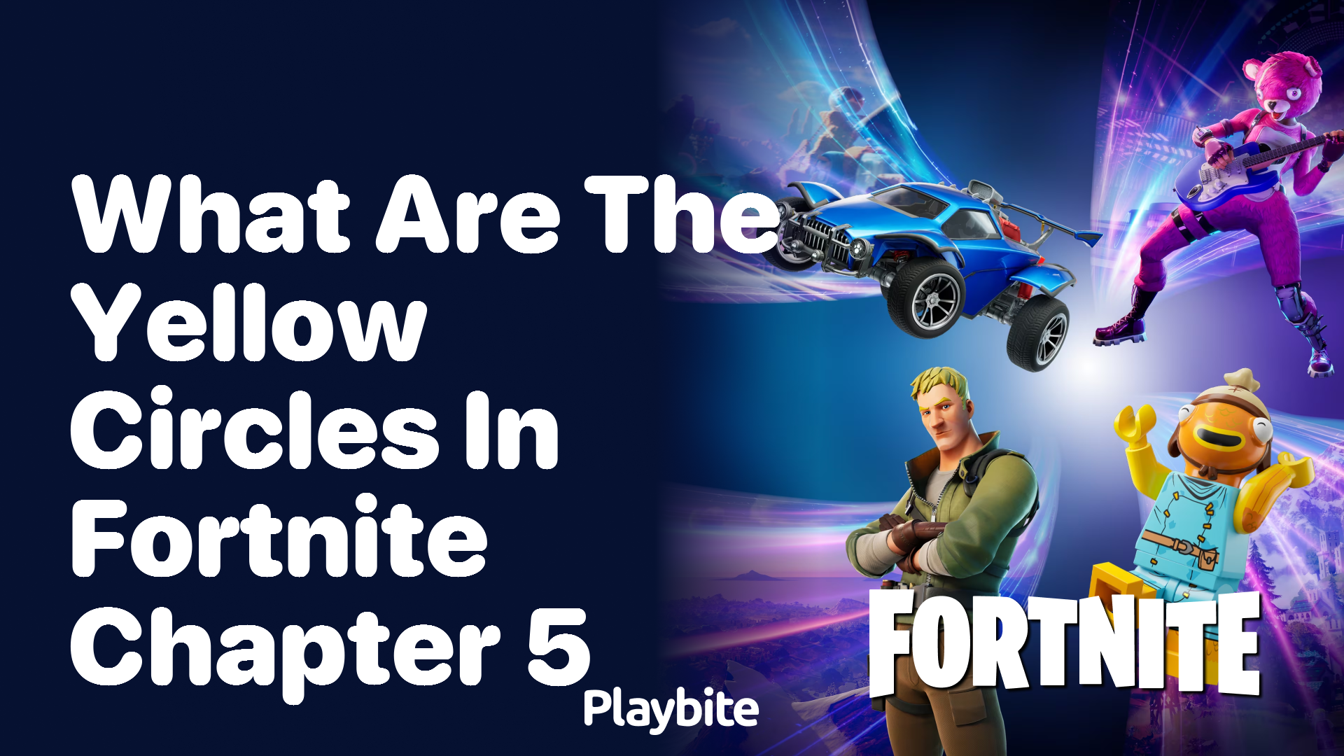 What Are the Yellow Circles in Fortnite Chapter 5?