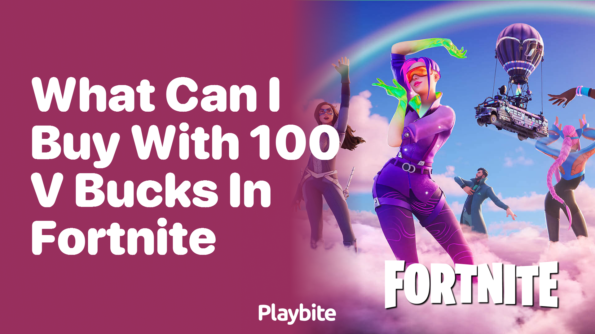What Can I Buy With 100 V-Bucks in Fortnite?