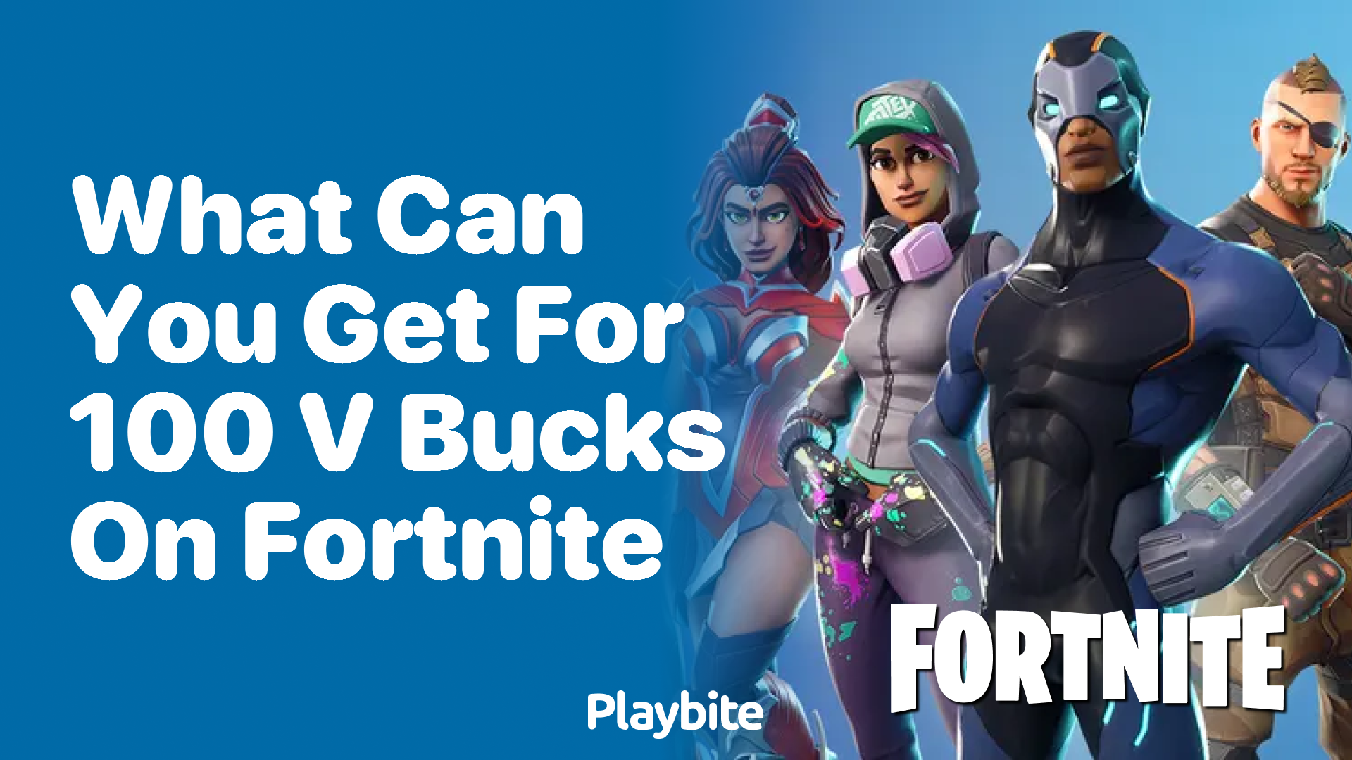 What Can You Get for 100 V-Bucks on Fortnite?