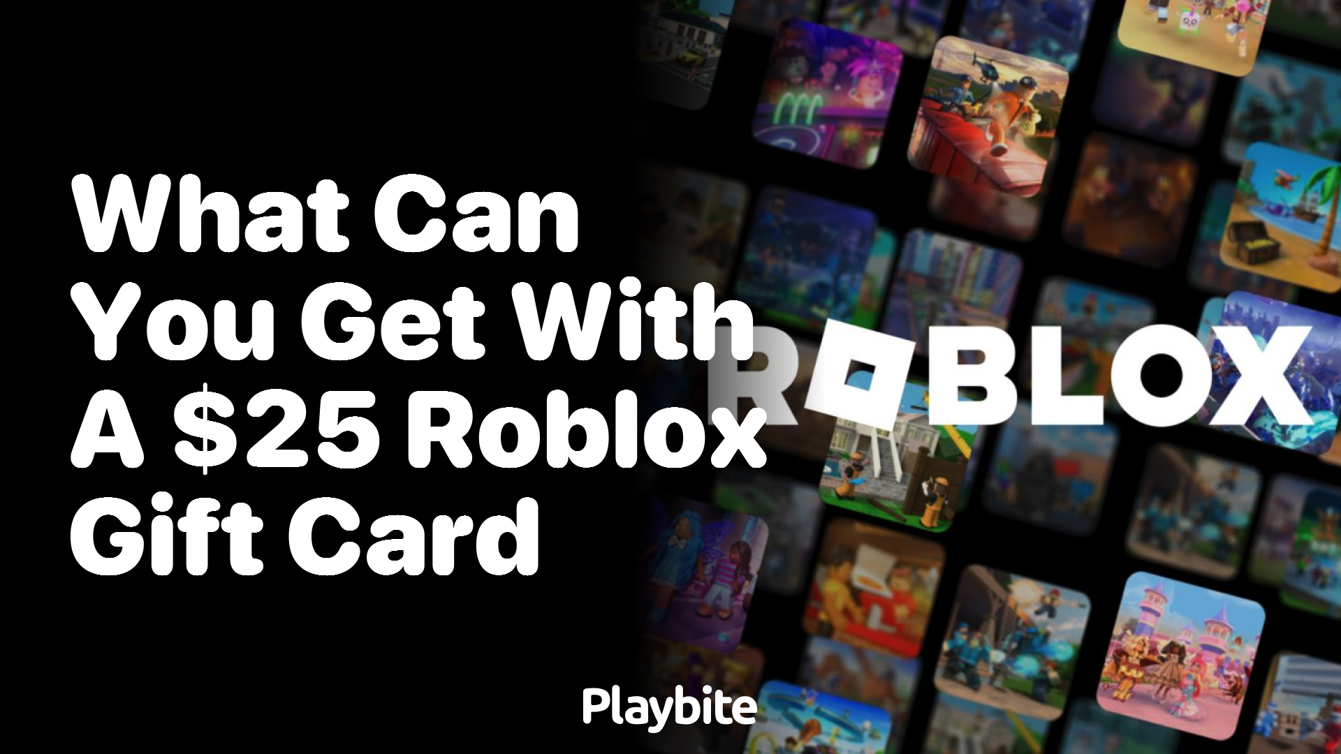 What Can You Get With a $25 Roblox Gift Card?