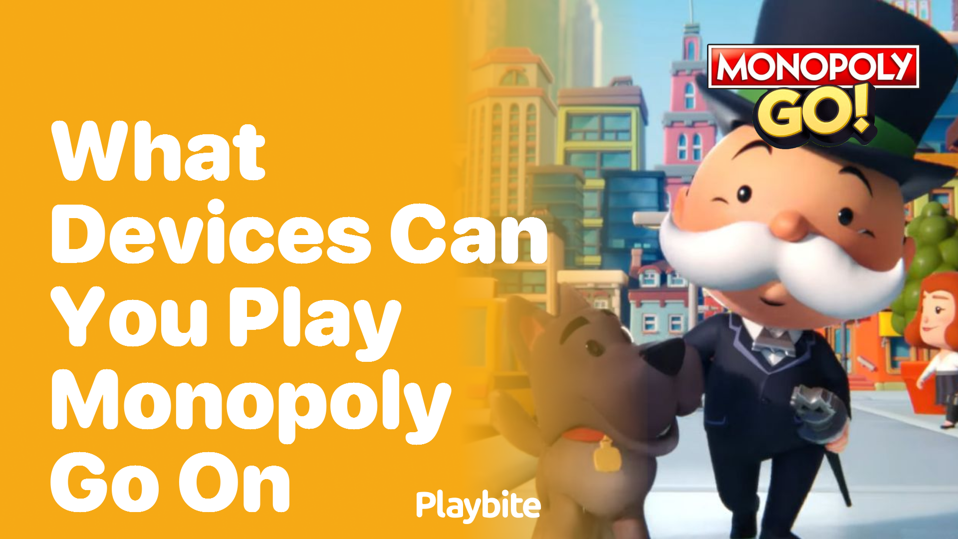 What Devices Can You Play Monopoly Go On?