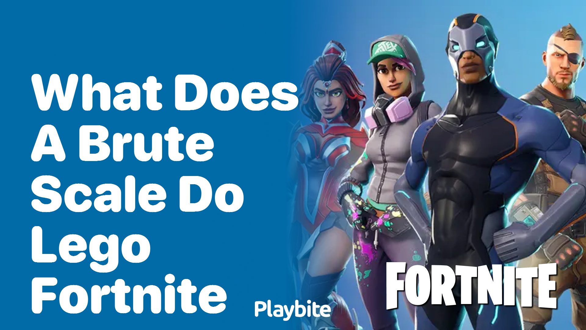 What Does a Brute Scale Do in LEGO Fortnite?