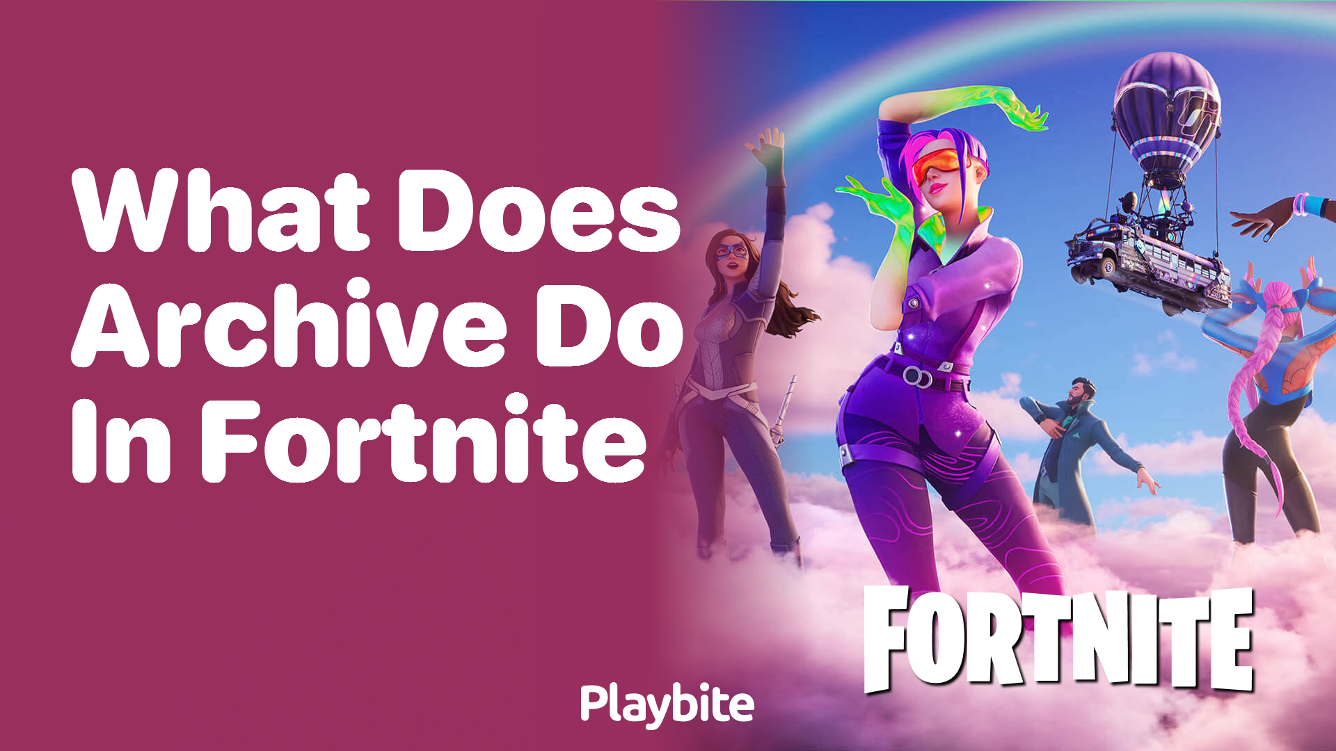 What Does ‘Archive’ Do in Fortnite?