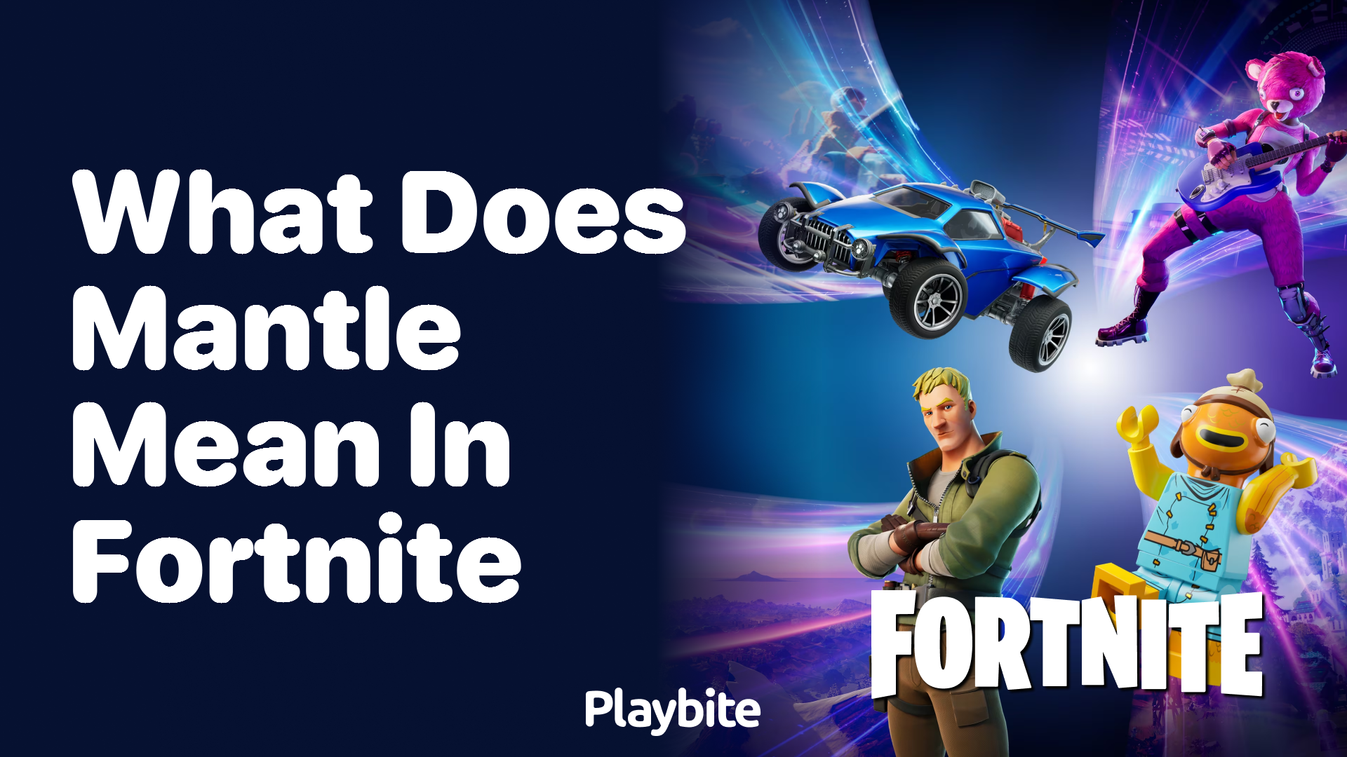 What Does ‘Mantle’ Mean in Fortnite?