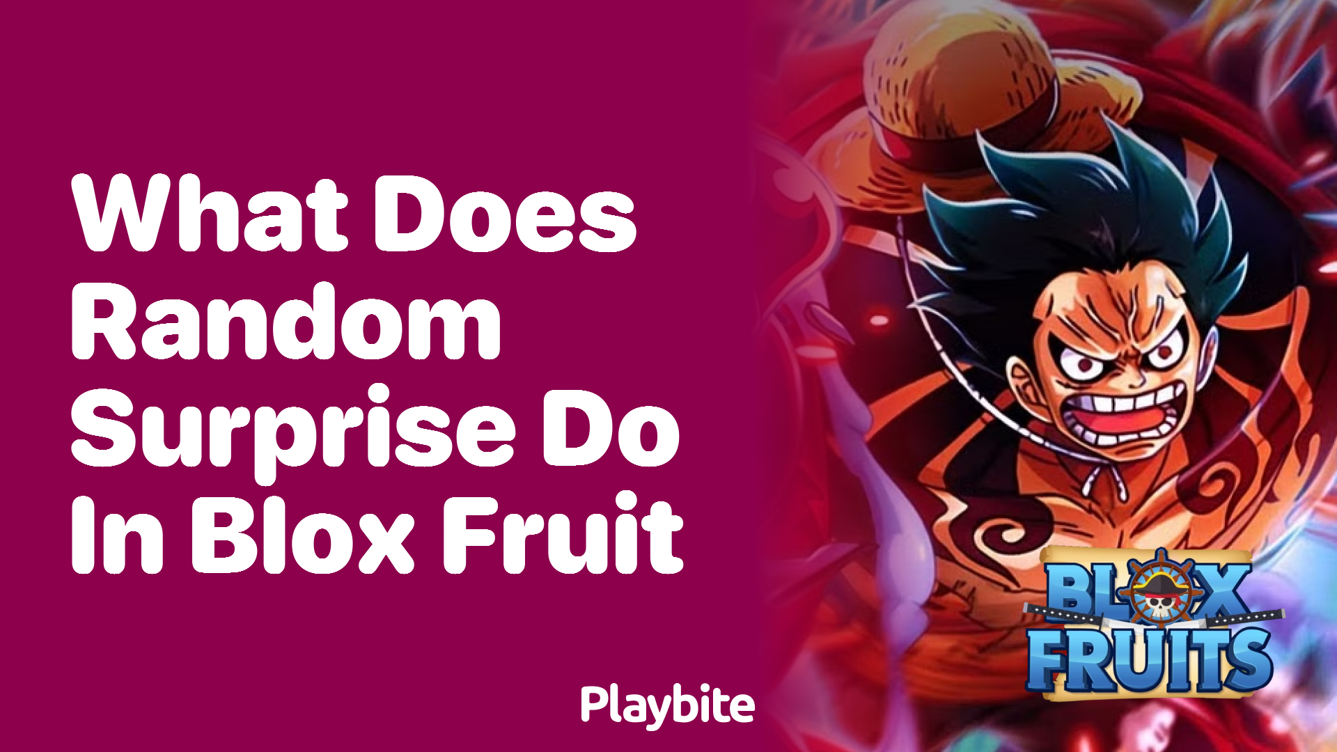 What Does Random Surprise Do in Blox Fruit?