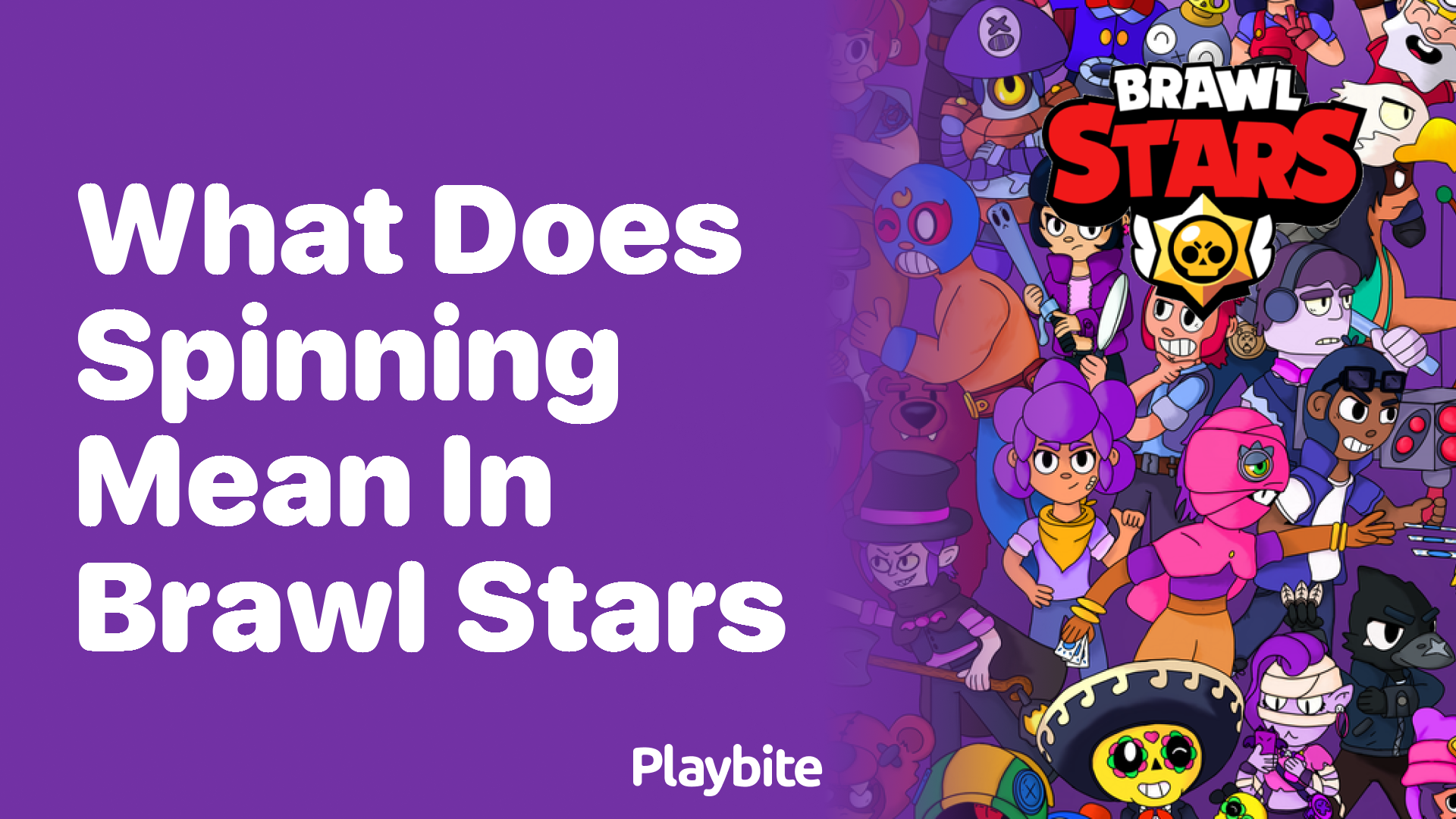 What Does Spinning Mean in Brawl Stars?