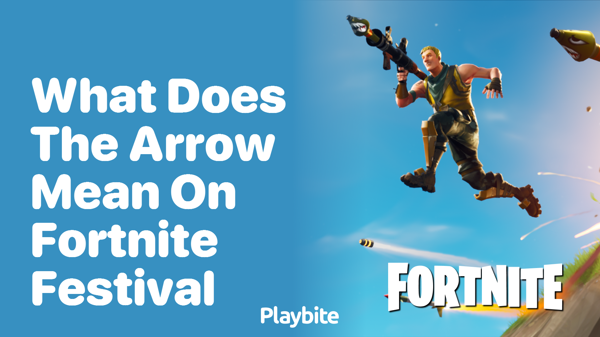 What Does the Arrow Mean on Fortnite Festival?