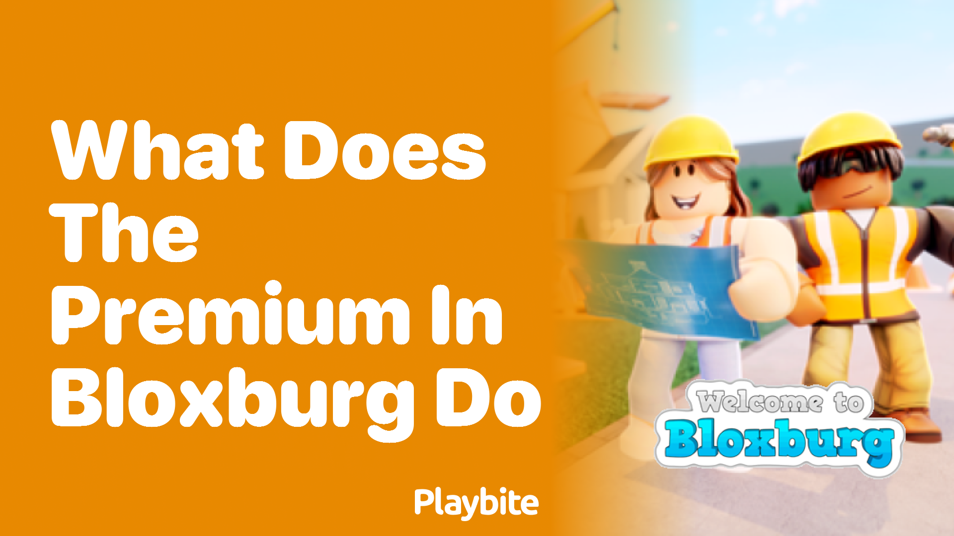 What Does the Premium in Bloxburg Do? Unlocking the Benefits