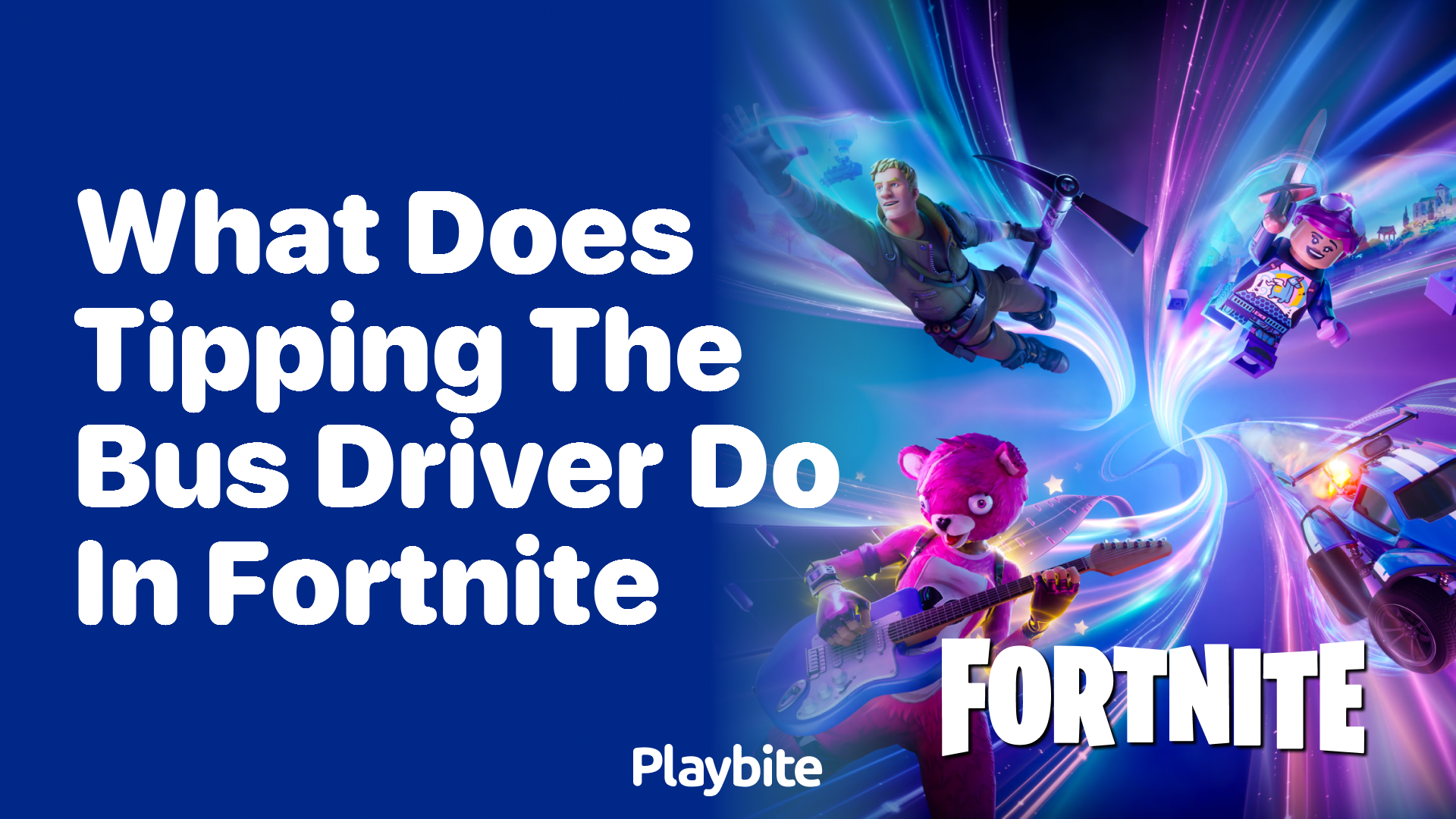 What Does Tipping the Bus Driver Do in Fortnite?