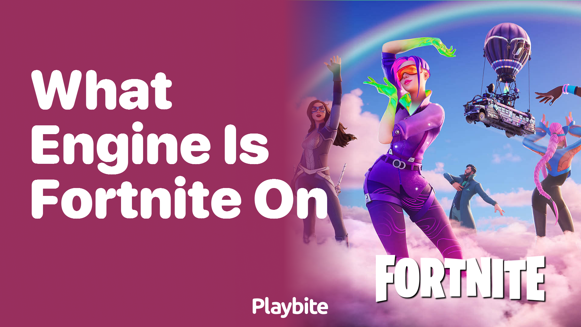 What Engine Does Fortnite Run On? Everything You Need to Know