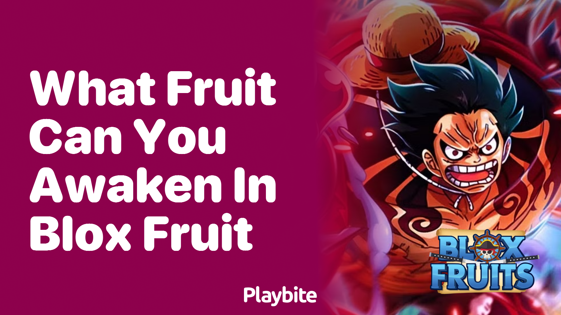 What Fruit Can You Awaken in Blox Fruit?