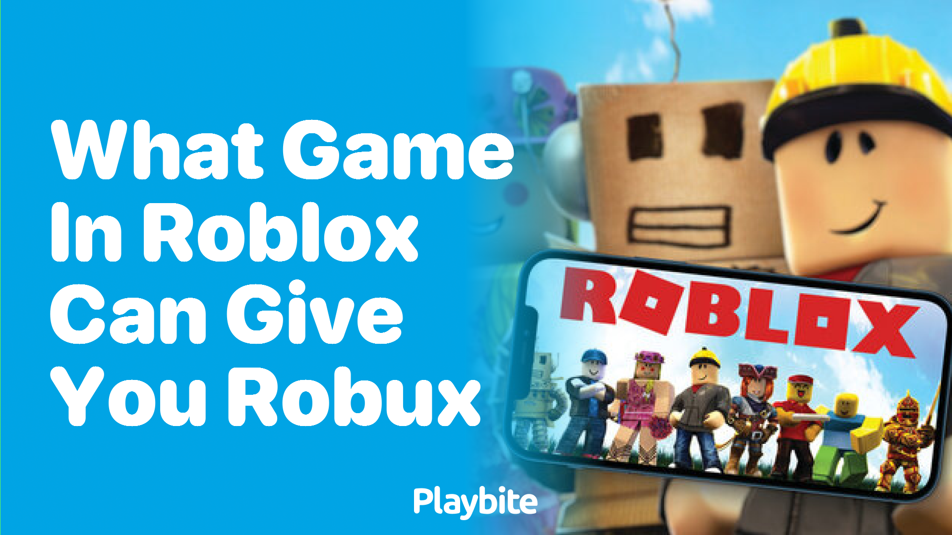 What Game in Roblox Can Give You Robux?