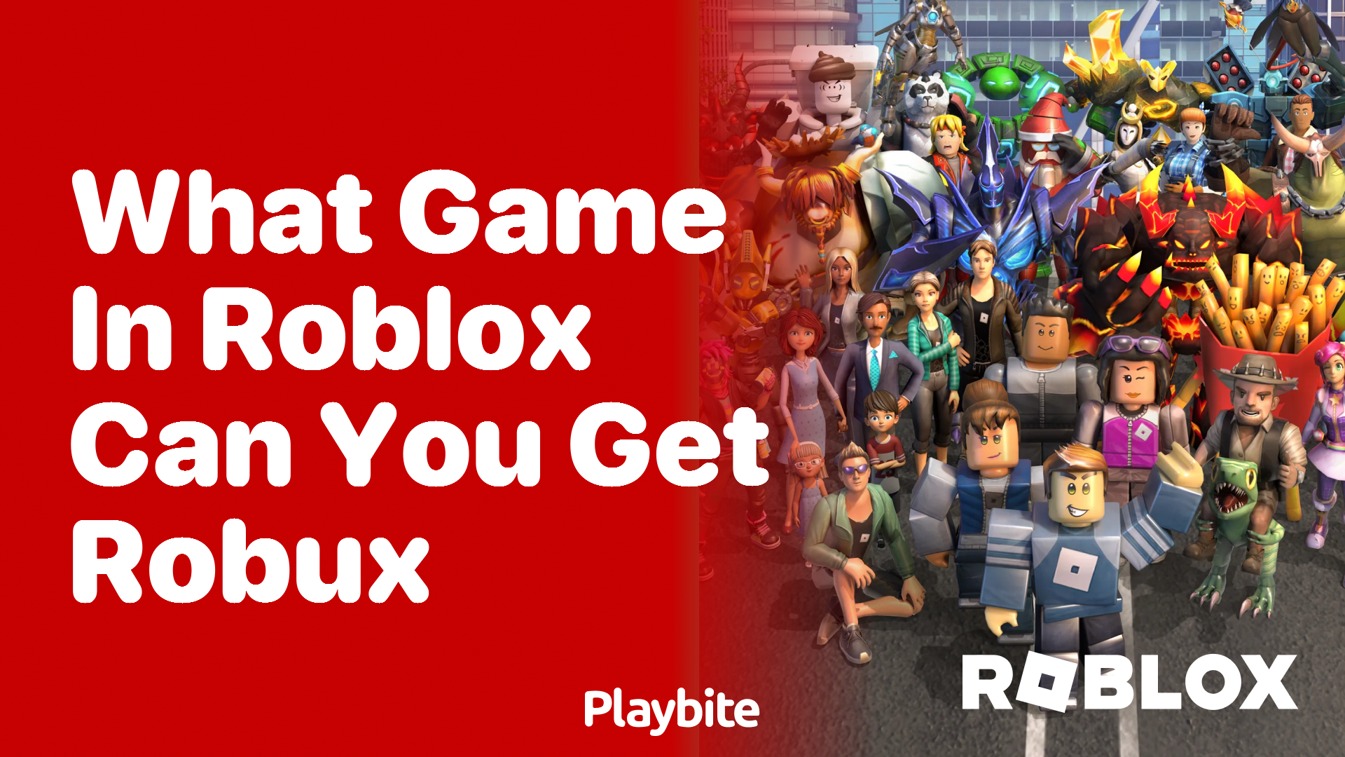 What game in Roblox can you get Robux from?