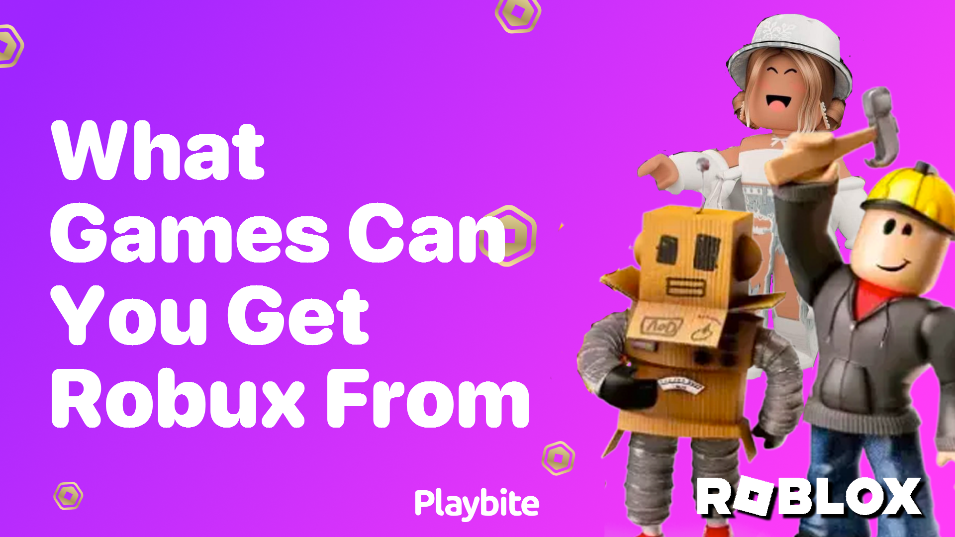What Games Can You Get Robux From?