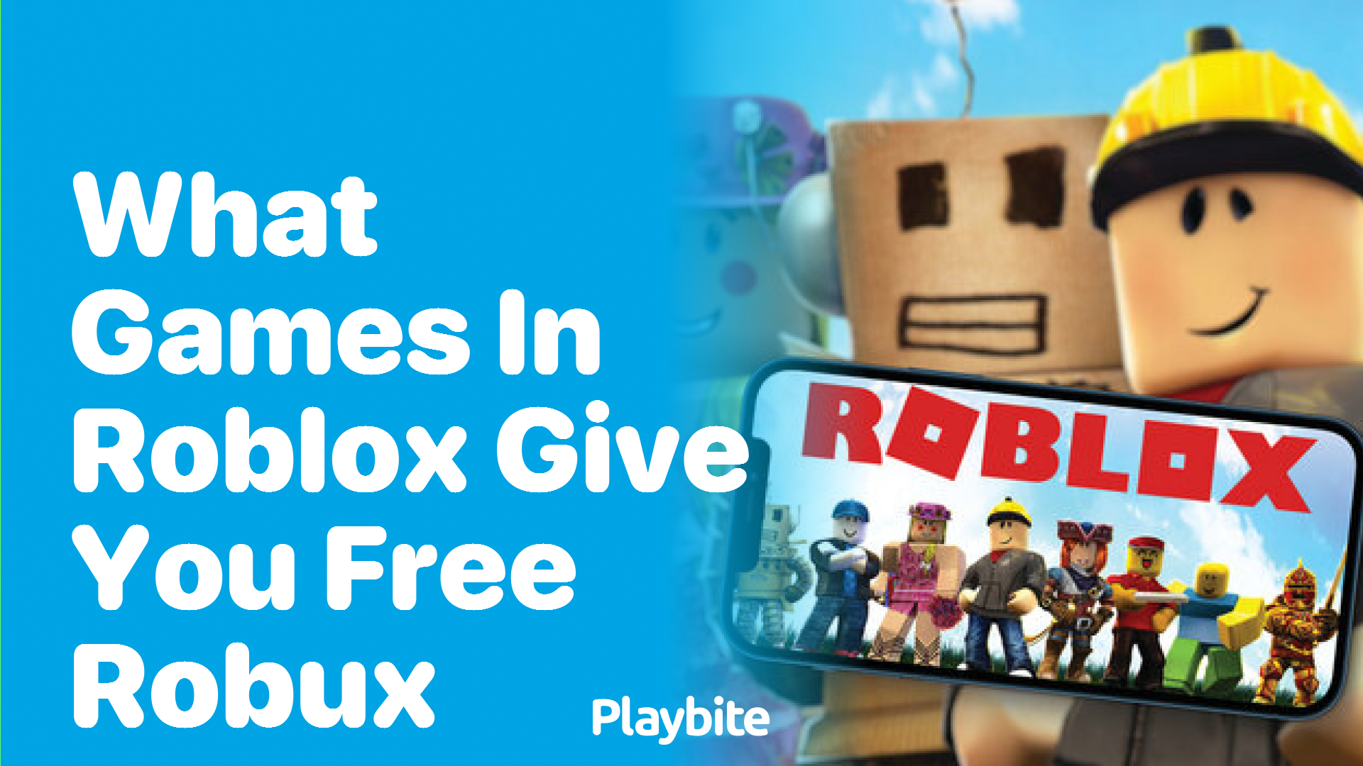 What Games in Roblox Give You Free Robux?