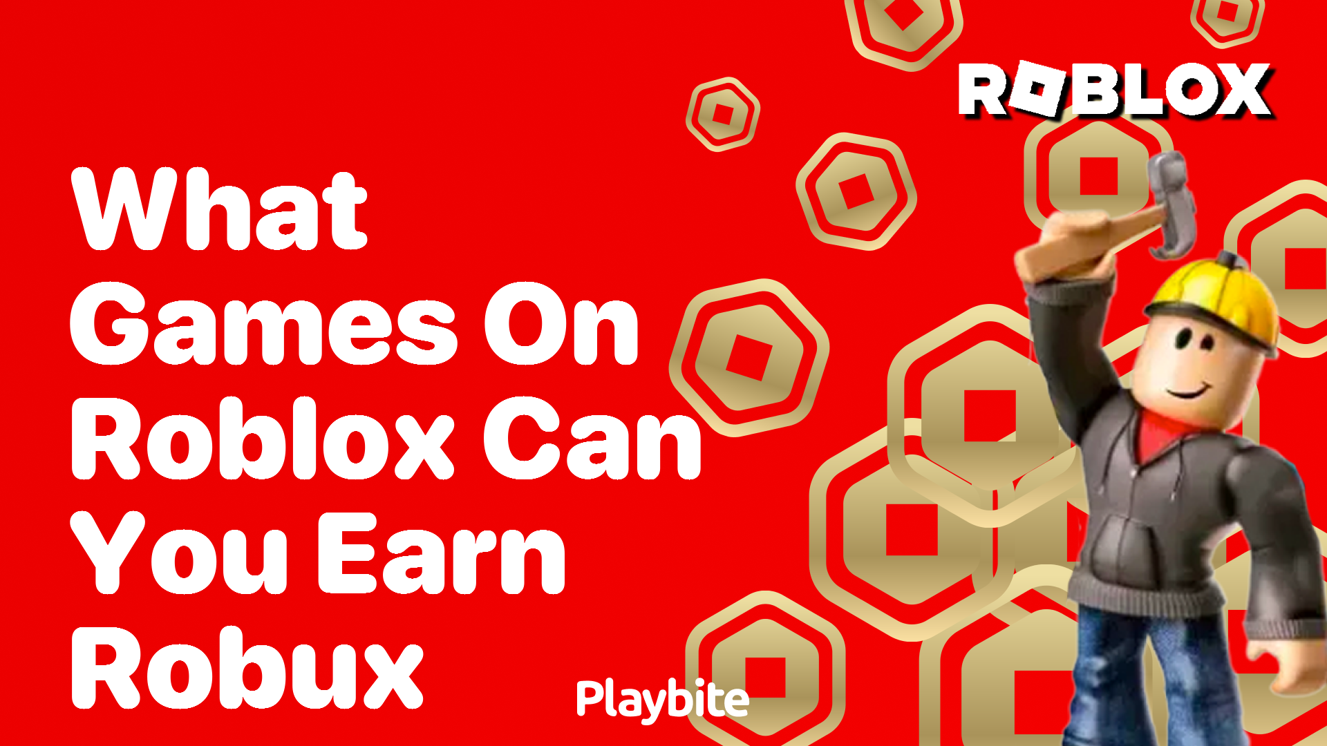 What Games on Roblox Can You Earn Robux From?