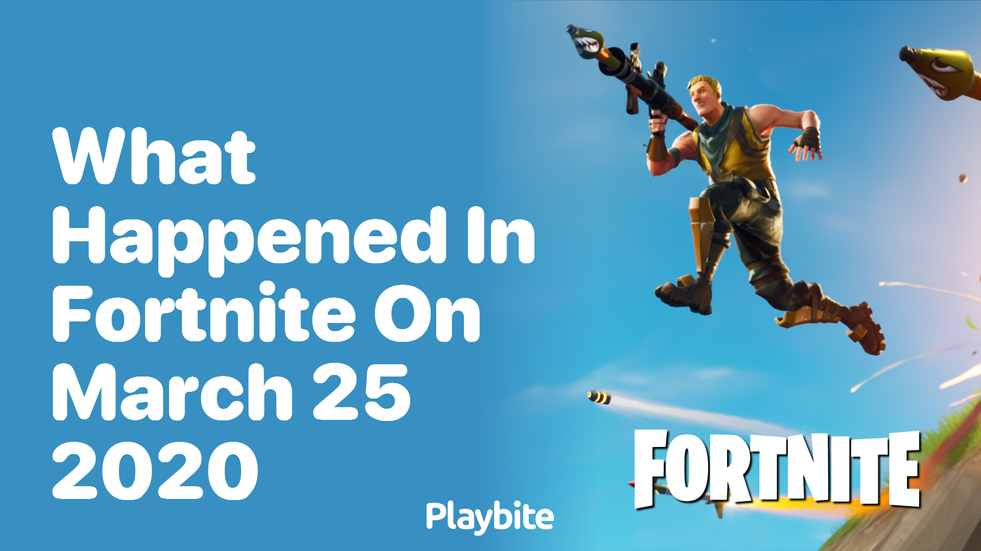 What Happened in Fortnite on March 25, 2020?