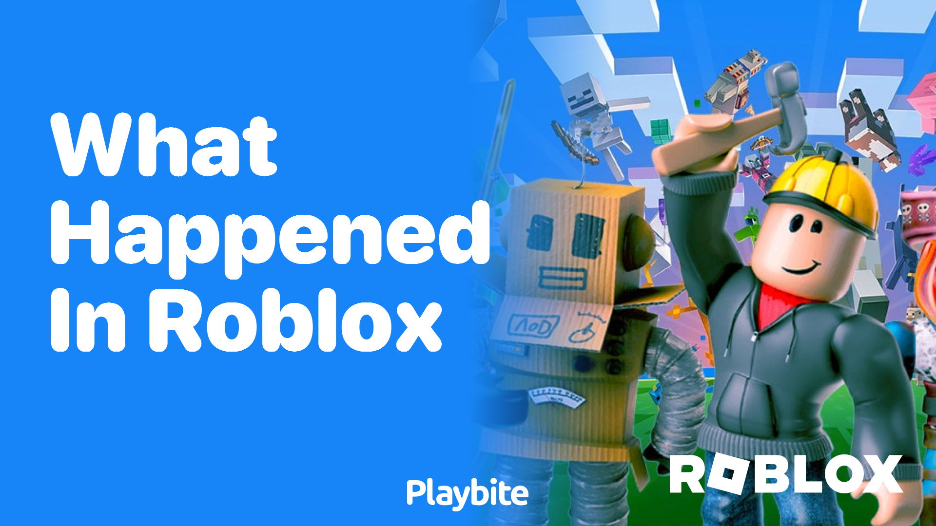 What Happened in Roblox? A Quick Insight