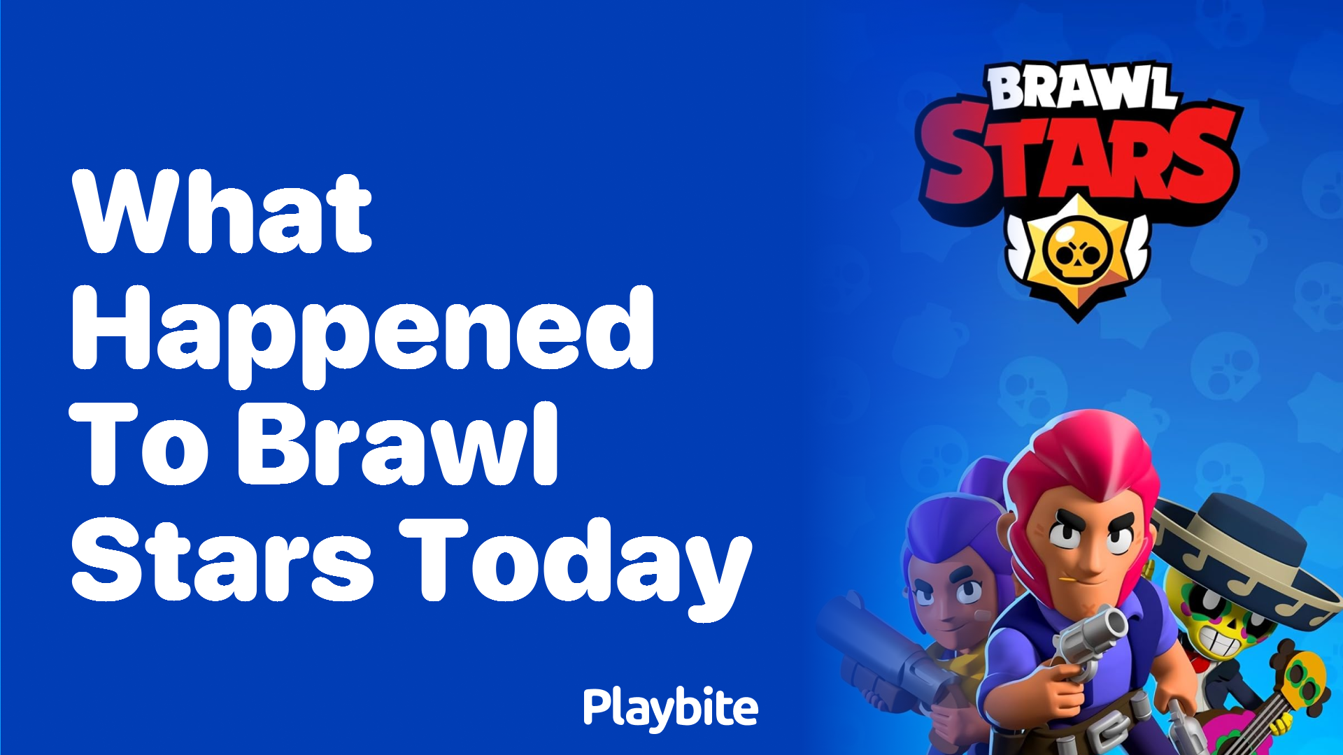 What Happened to Brawl Stars Today? Unraveling the Buzz