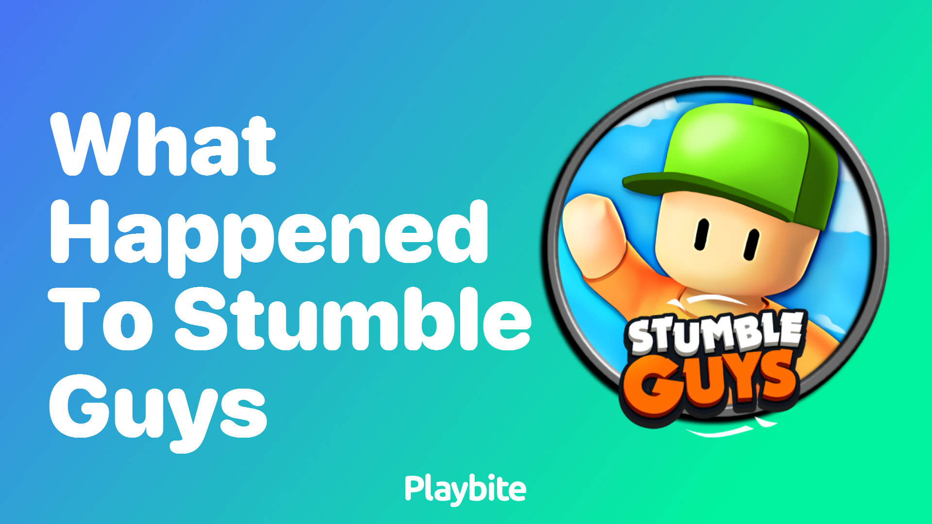 What Happened to Stumble Guys?