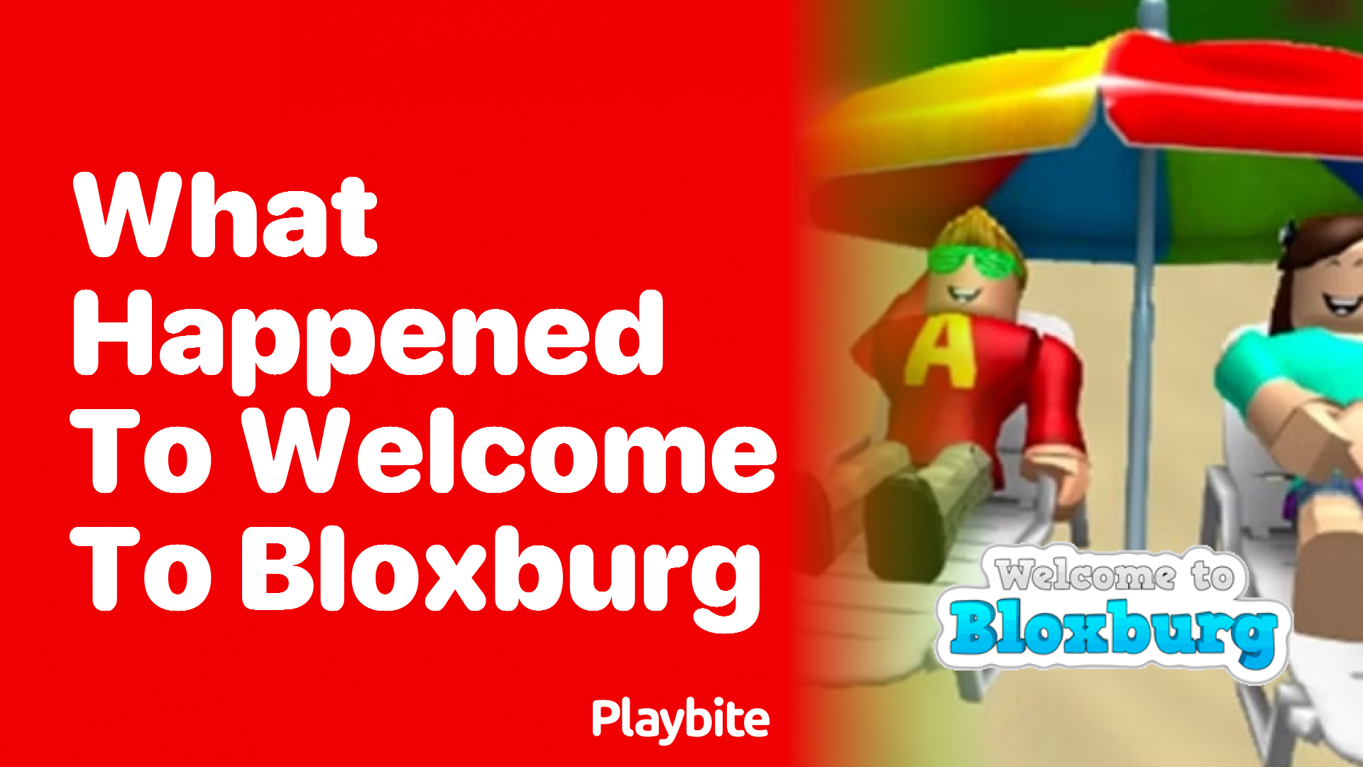 What Happened to Welcome to Bloxburg on Roblox?