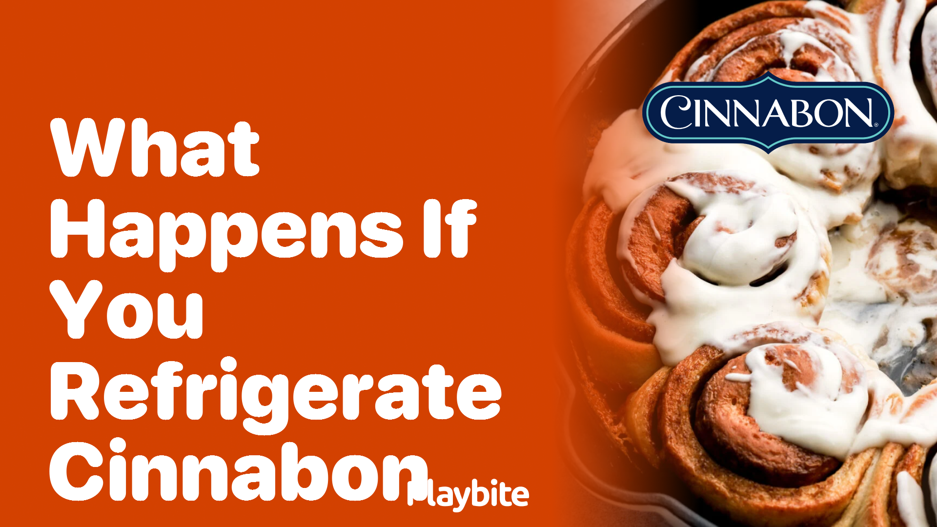 What Happens If You Refrigerate Cinnabon?