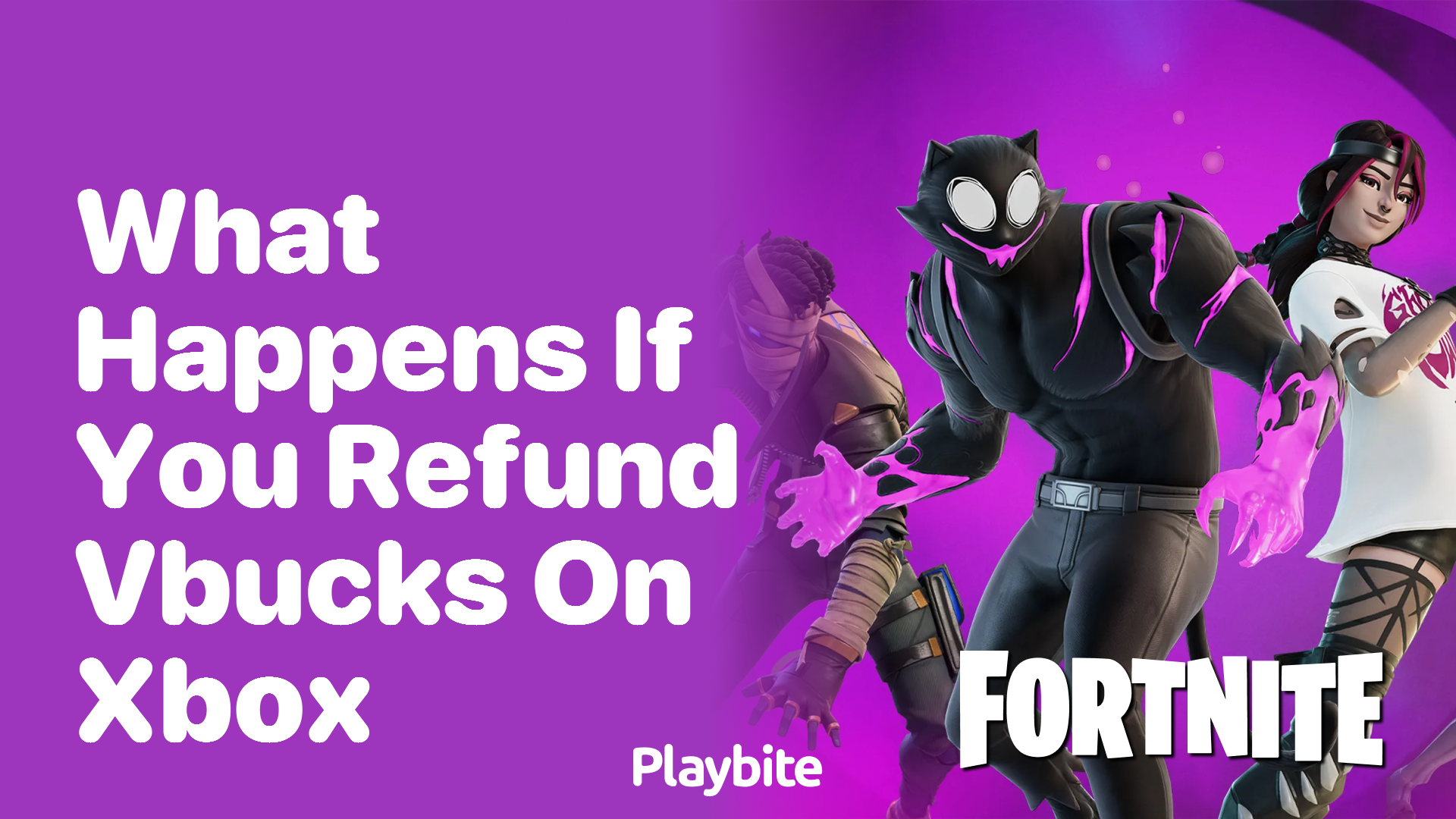 What Happens if You Refund V-Bucks on Xbox?