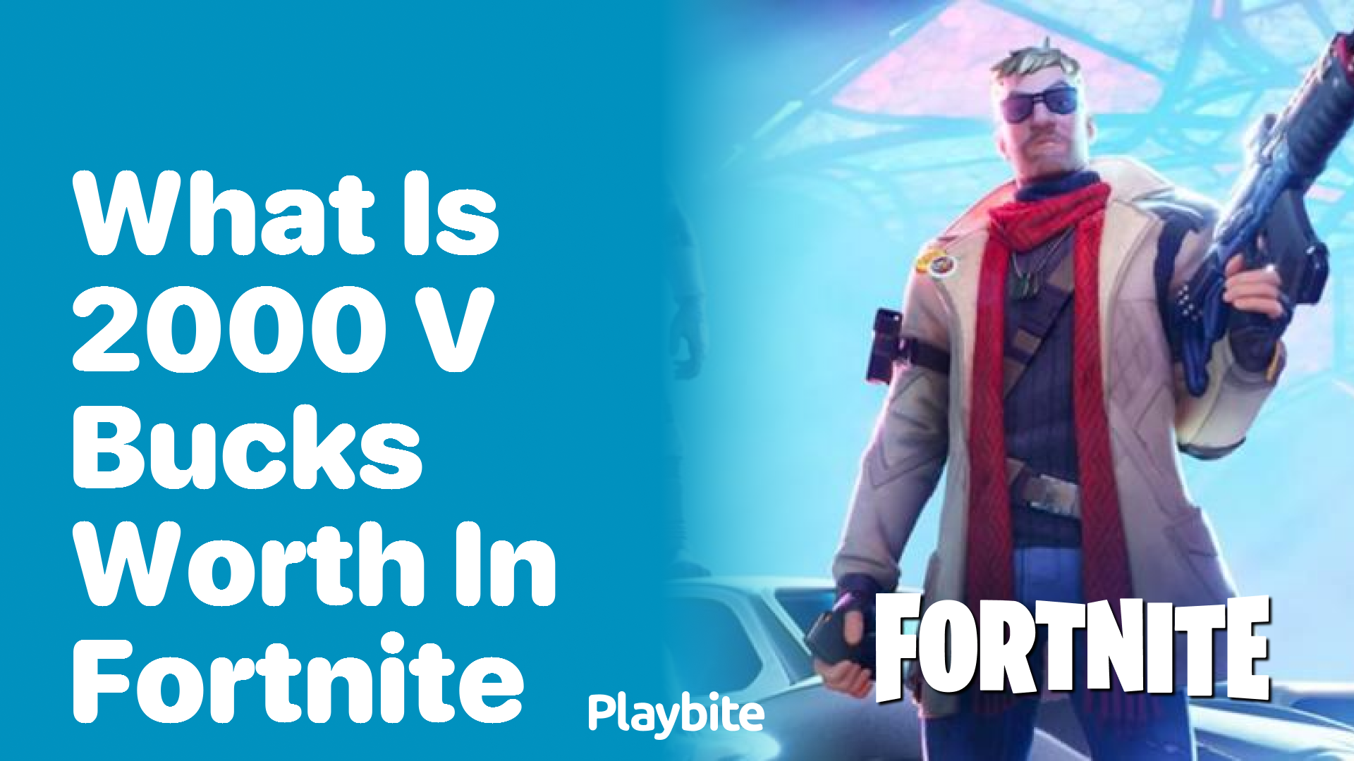 What is 2000 V-Bucks Worth in Fortnite?