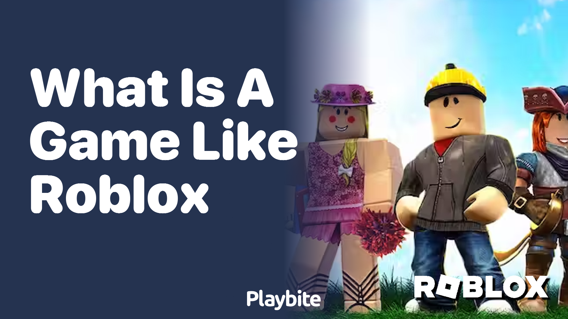 What is a Game Like Roblox?