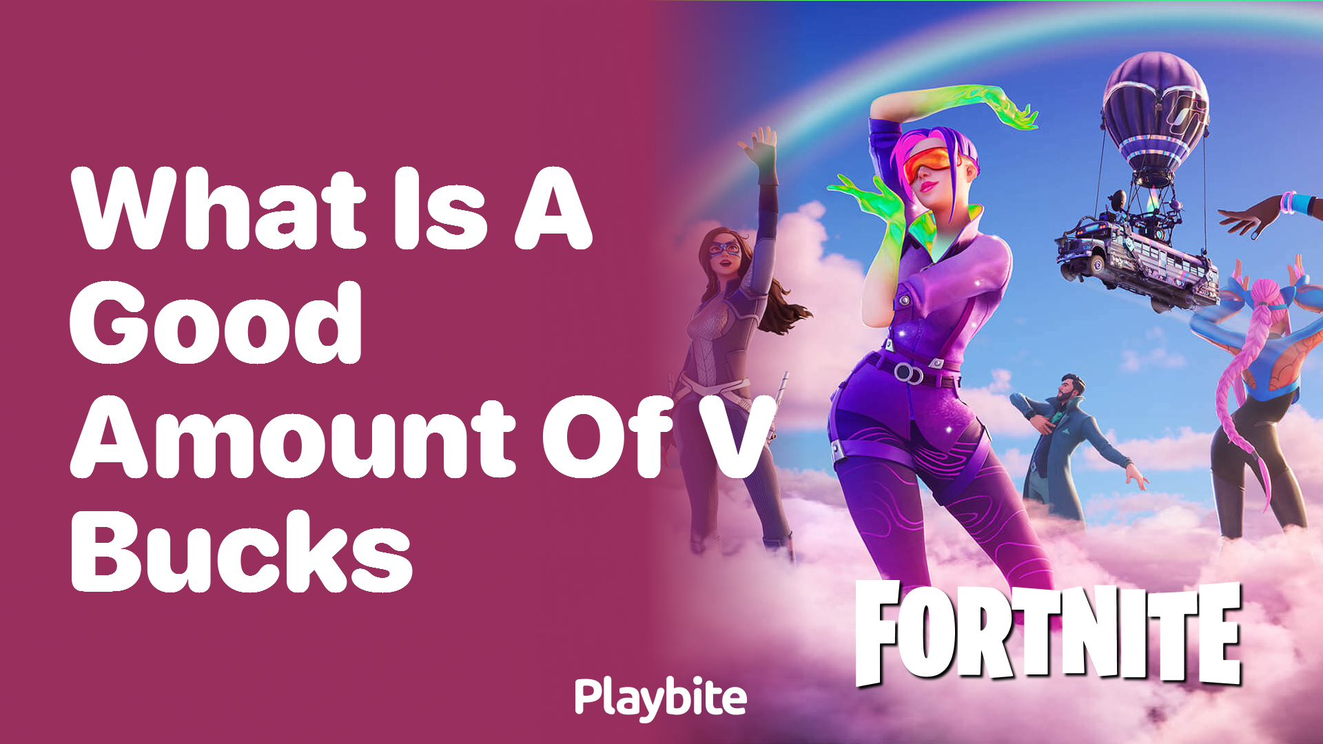 What Is a Good Amount of V-Bucks in Fortnite?