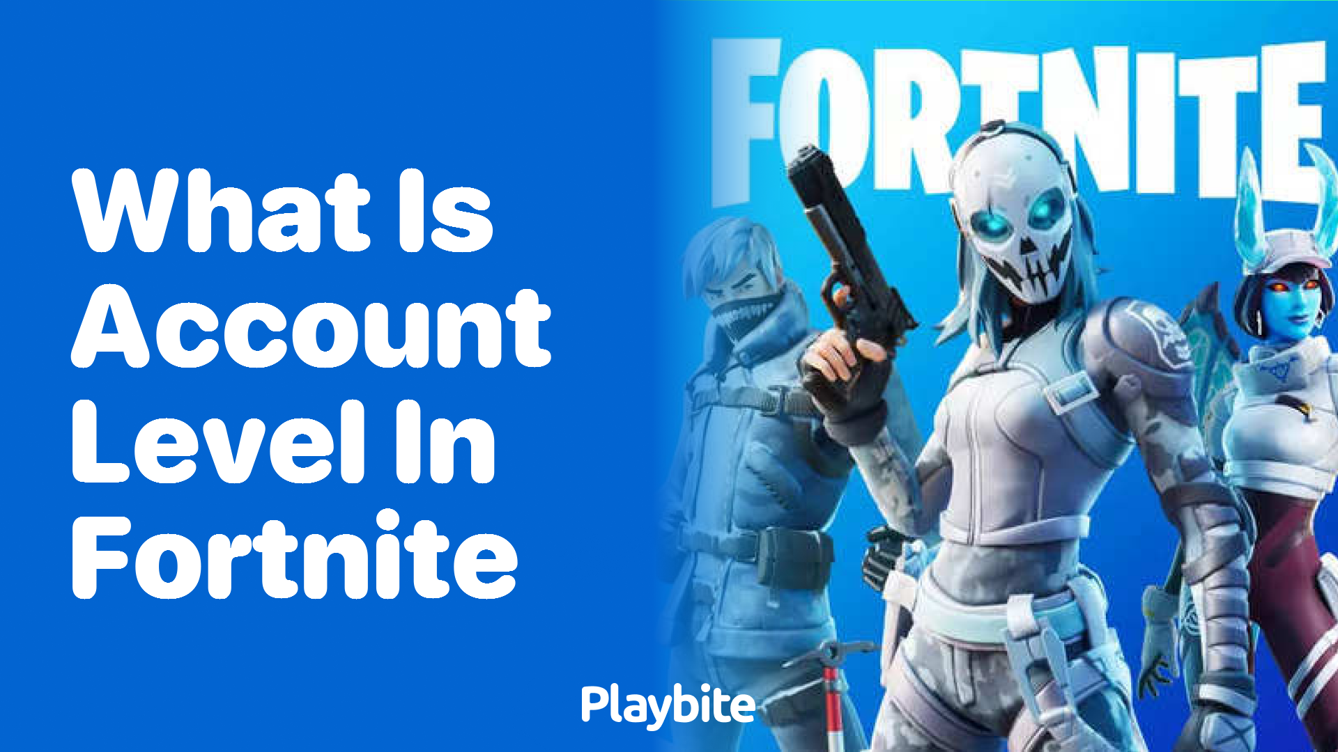 What is Account Level in Fortnite?