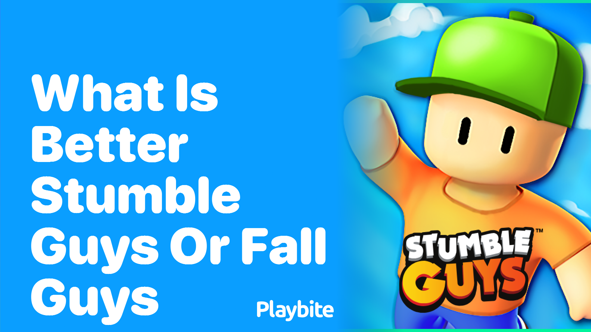 What Is Better: Stumble Guys or Fall Guys?