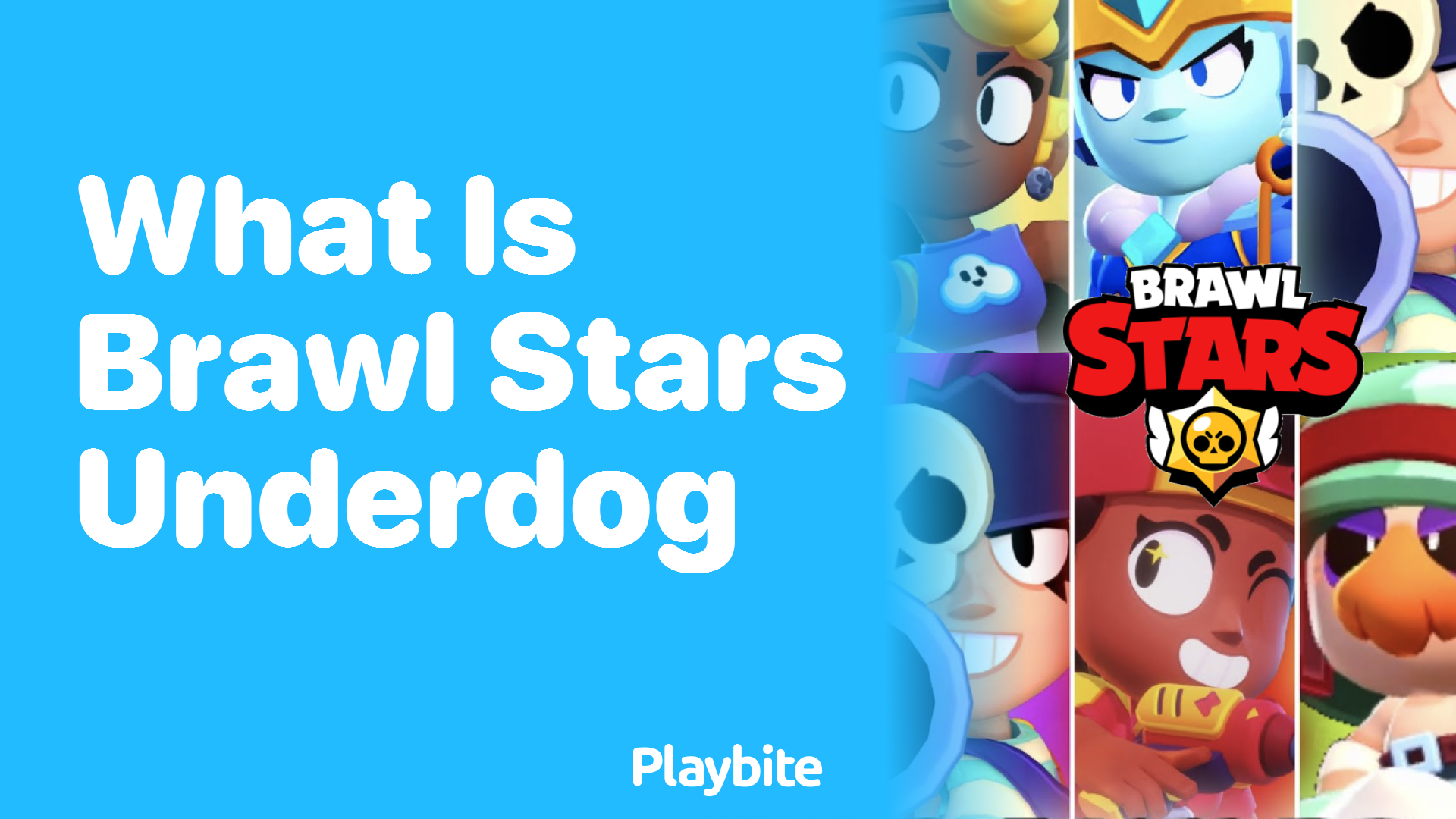 What is Brawl Stars Underdog?