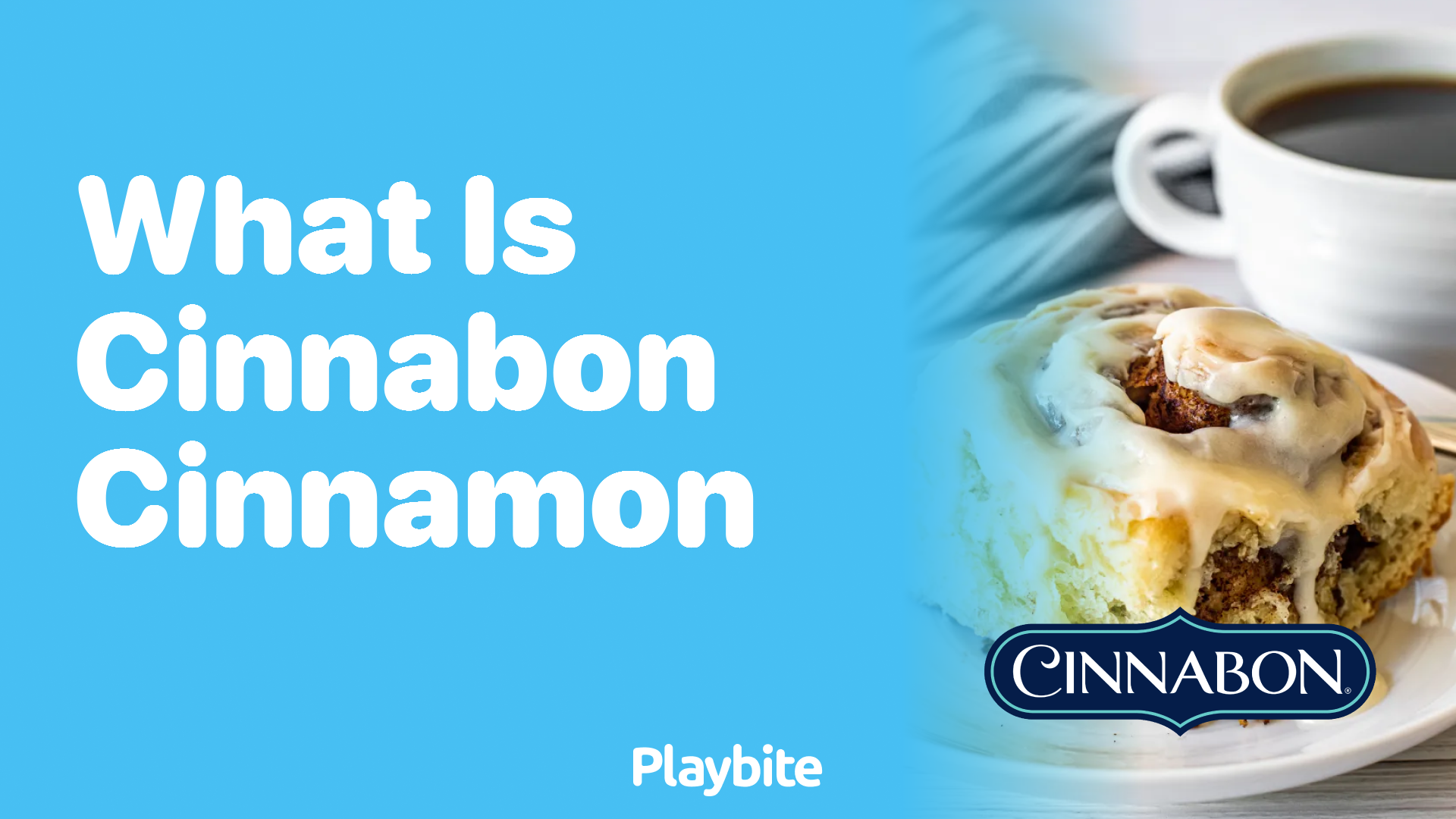 What is Cinnabon Cinnamon? Discover the Sweet Secret!