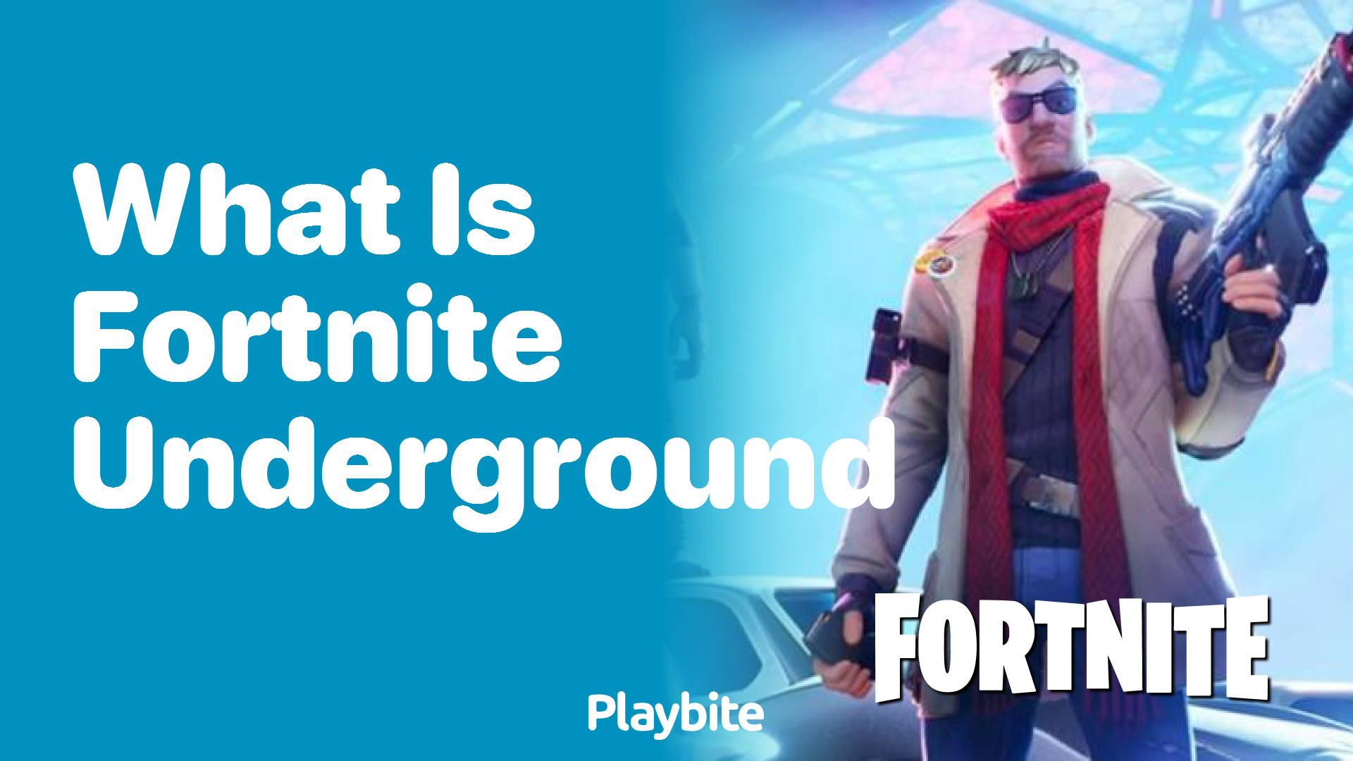 What Is Fortnite Underground?