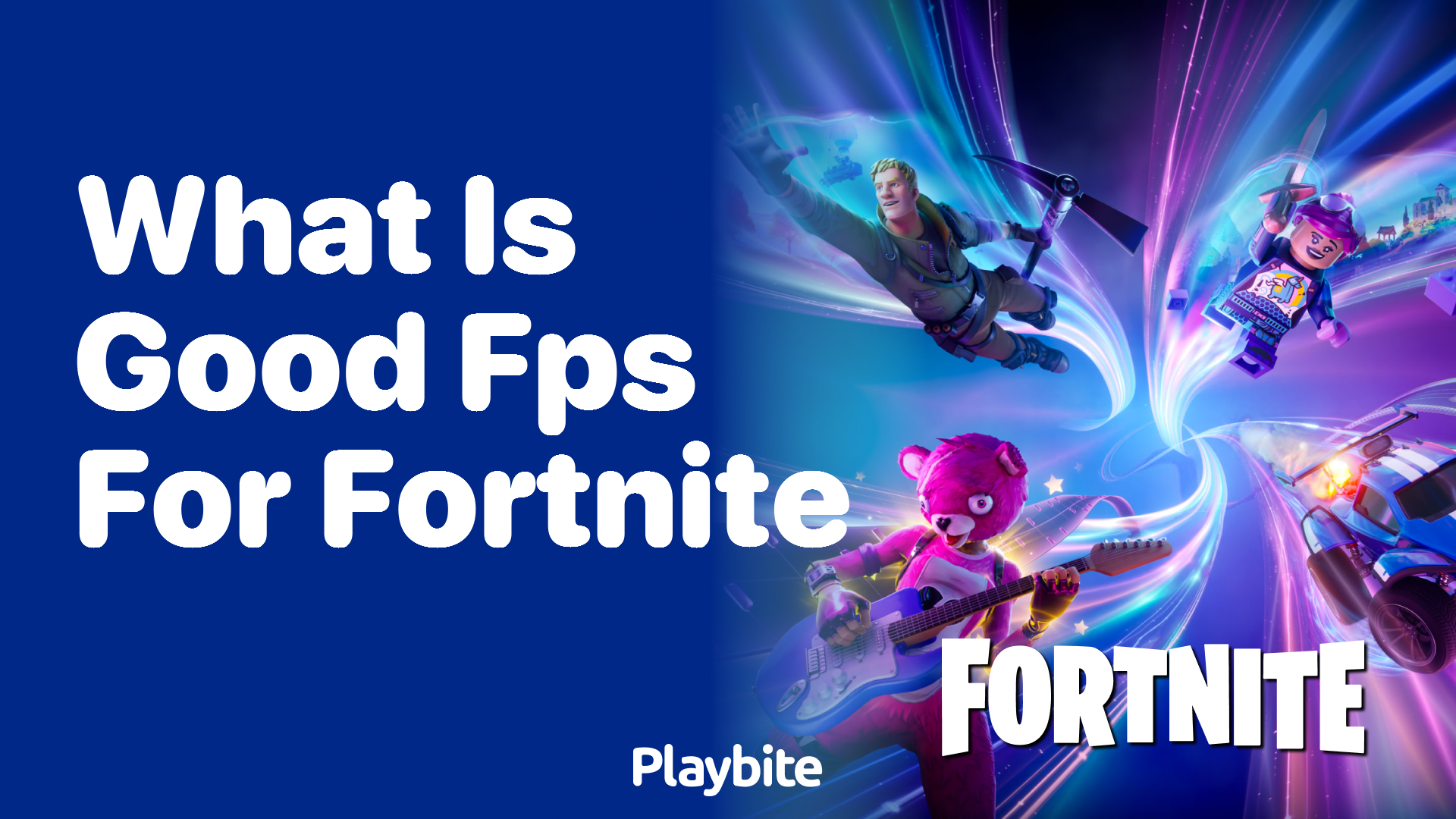 What is a Good FPS for Fortnite? Discover the Ideal Frame Rate