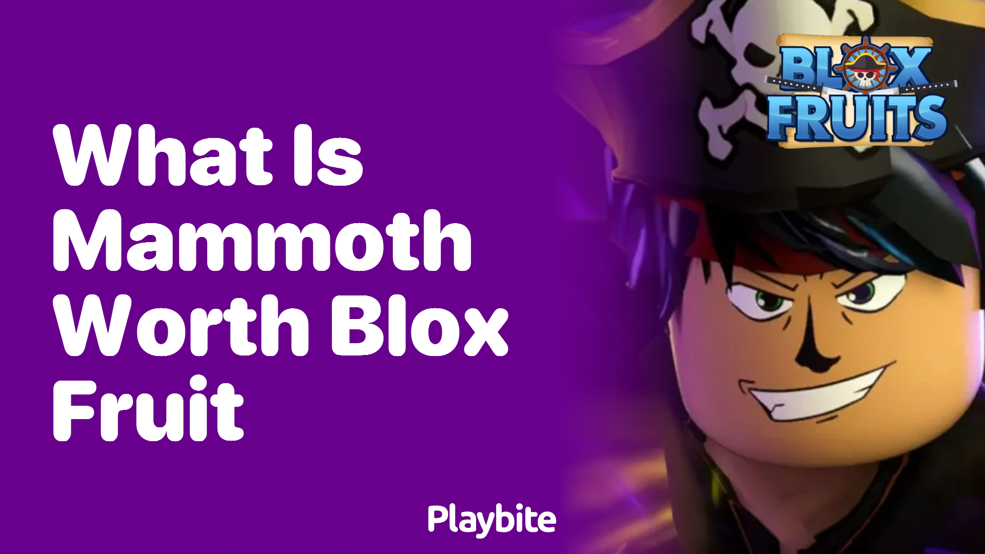 What Is Mammoth Worth in Blox Fruit?