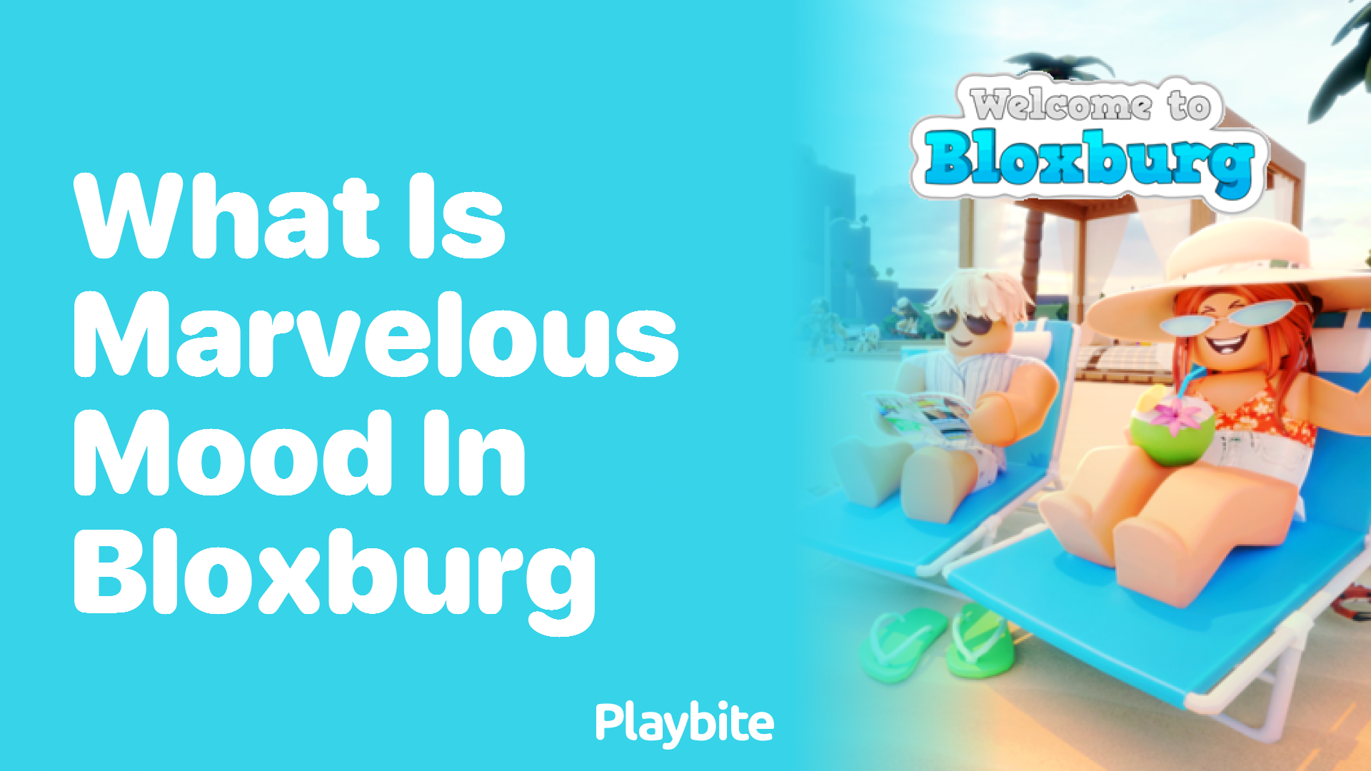 What is Marvelous Mood in Bloxburg and How to Achieve it?