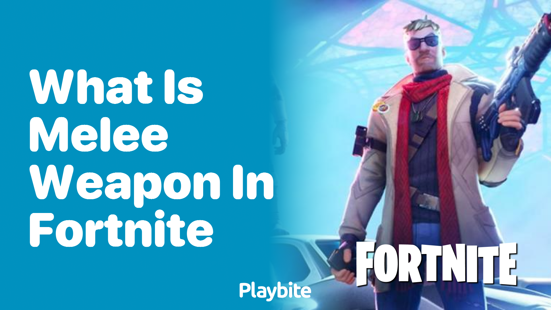 What Is a Melee Weapon in Fortnite?