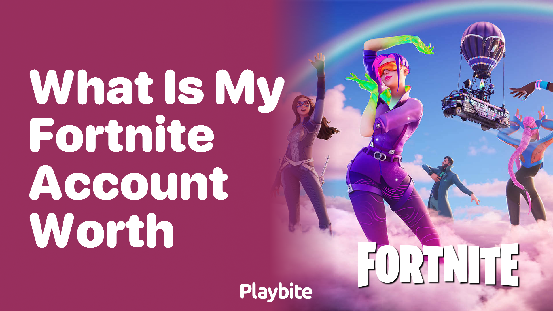 What is My Fortnite Account Worth? Let’s Find Out!
