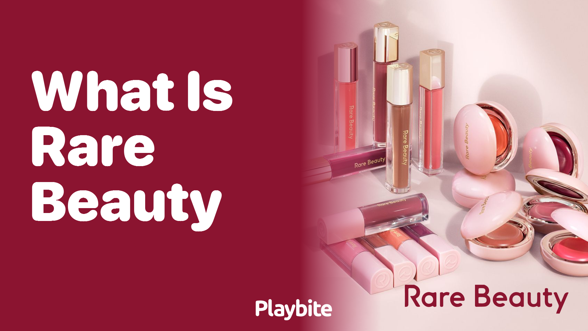 What Is Rare Beauty? Exploring Selena Gomez’s Makeup Brand
