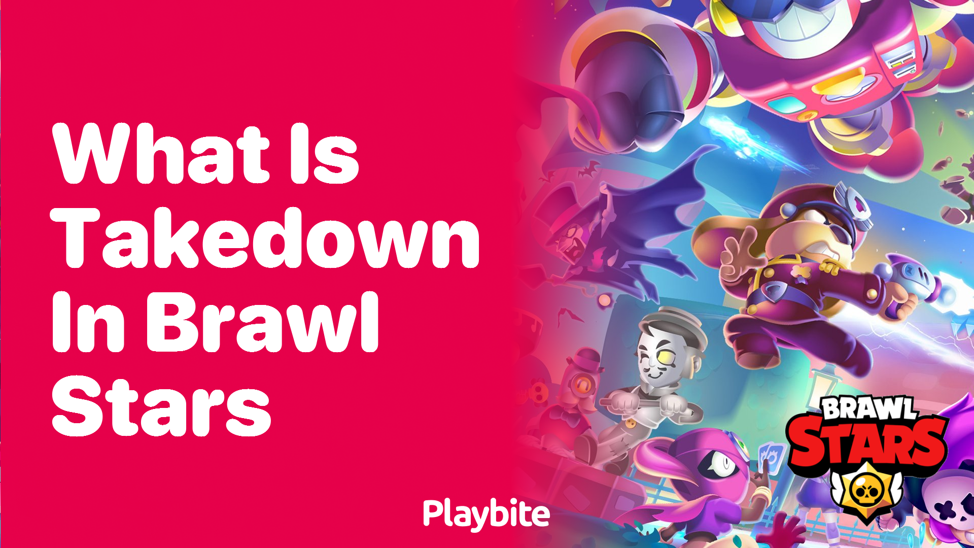 What Is Takedown in Brawl Stars?