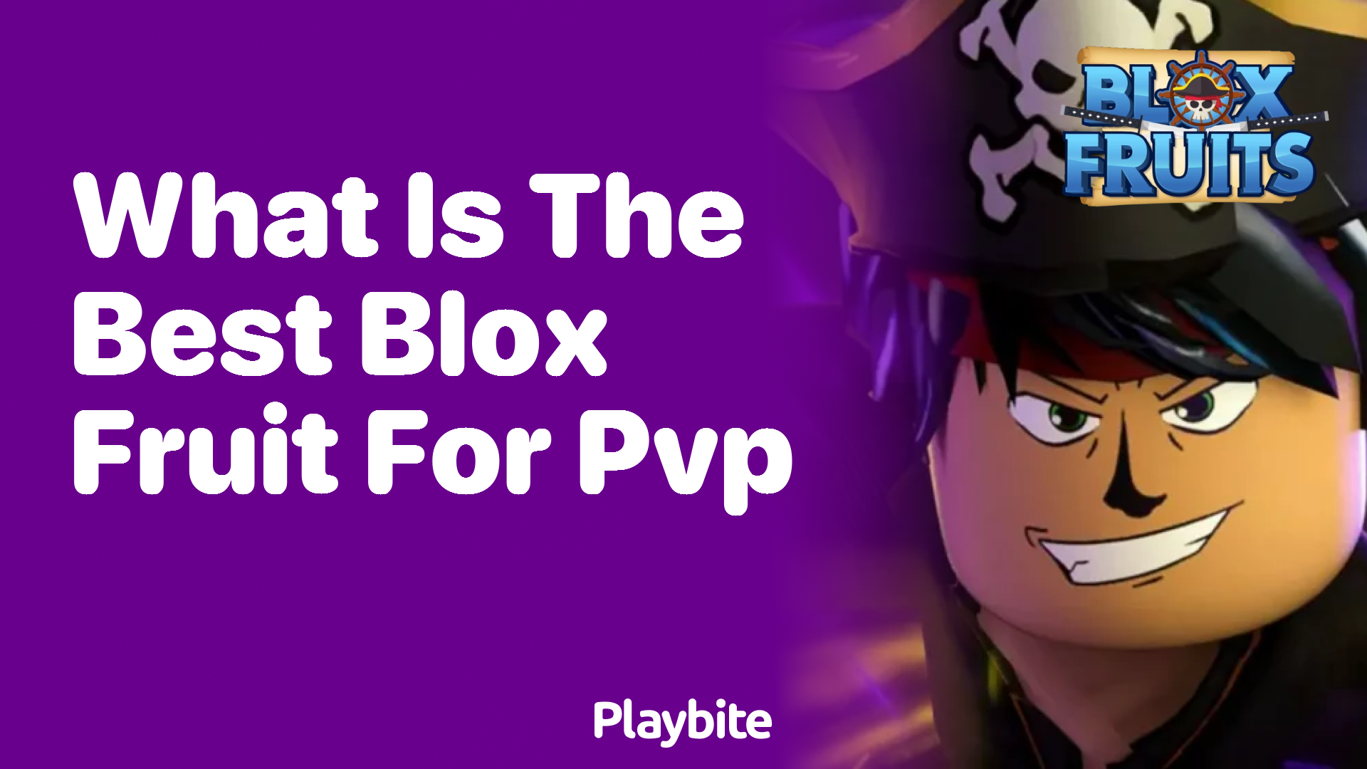 What Is the Best Blox Fruit for PvP?