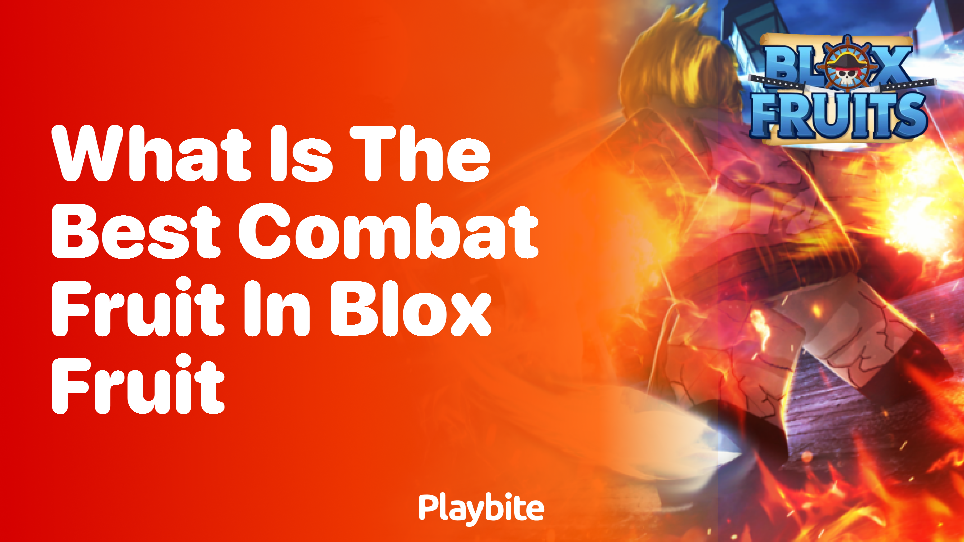 Discover the Best Combat Fruit in Blox Fruit