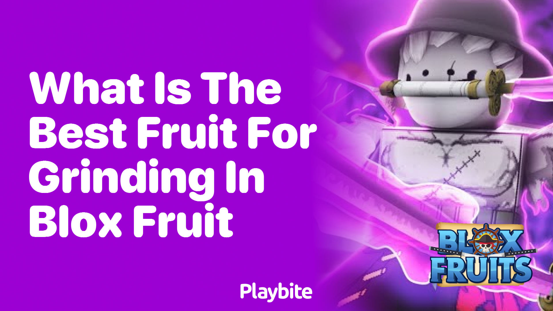 What Is the Best Fruit for Grinding in Blox Fruit?