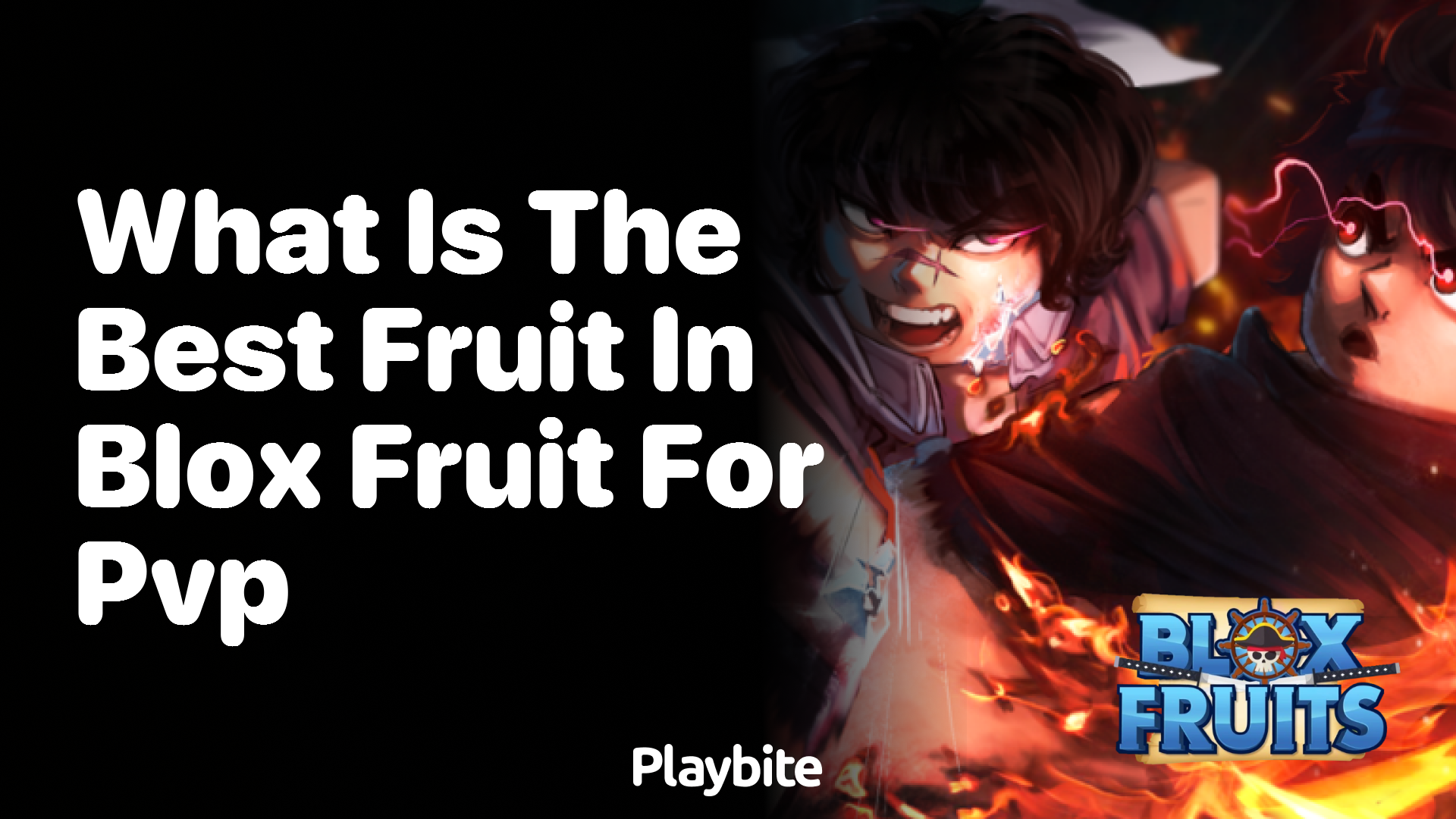 What is the Best Fruit in Blox Fruit for PvP?