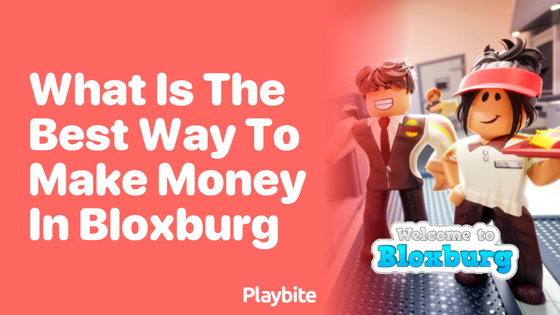 What Is the Best Way to Make Money in Bloxburg?
